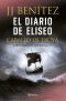 [Caballo de Troya 11] • El Diario De Eliseo. Caballo De Troya · Confesiones Del Segundo Piloto